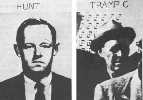 Three "tramps" were arrested shortly after the assassination of President John F. Kennedy, in 1979, the HSCA examined the photos of the tramps, comparing them to E. Howard Hunt.